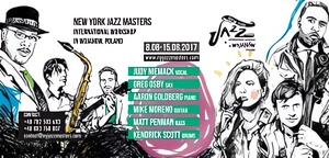 Międzynarodowe Warsztaty New York Jazz Masters  (8-15 Sierpnia) 