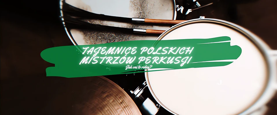 Tajemnice Polskich Mistrzów Perkusji - Cykl Impression Cymbals